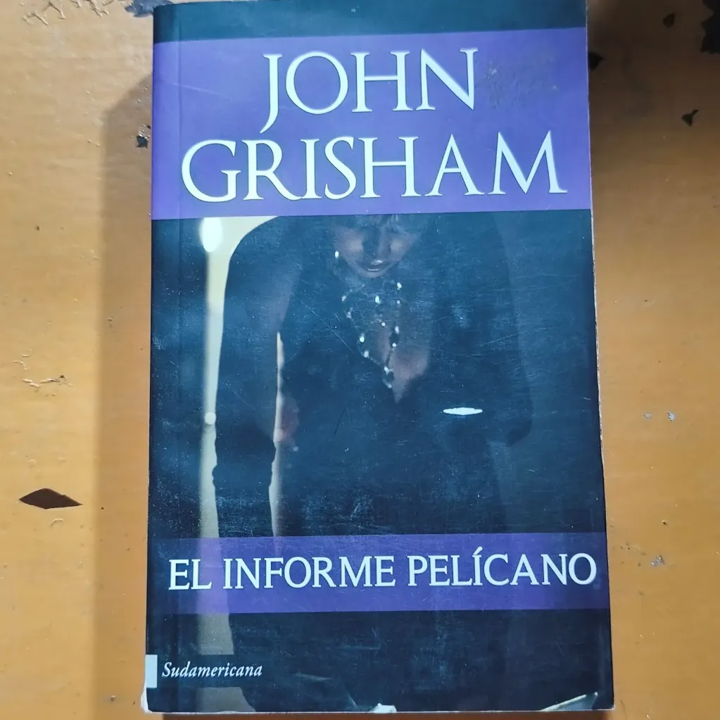 El Informe Pelicano - John Grisham