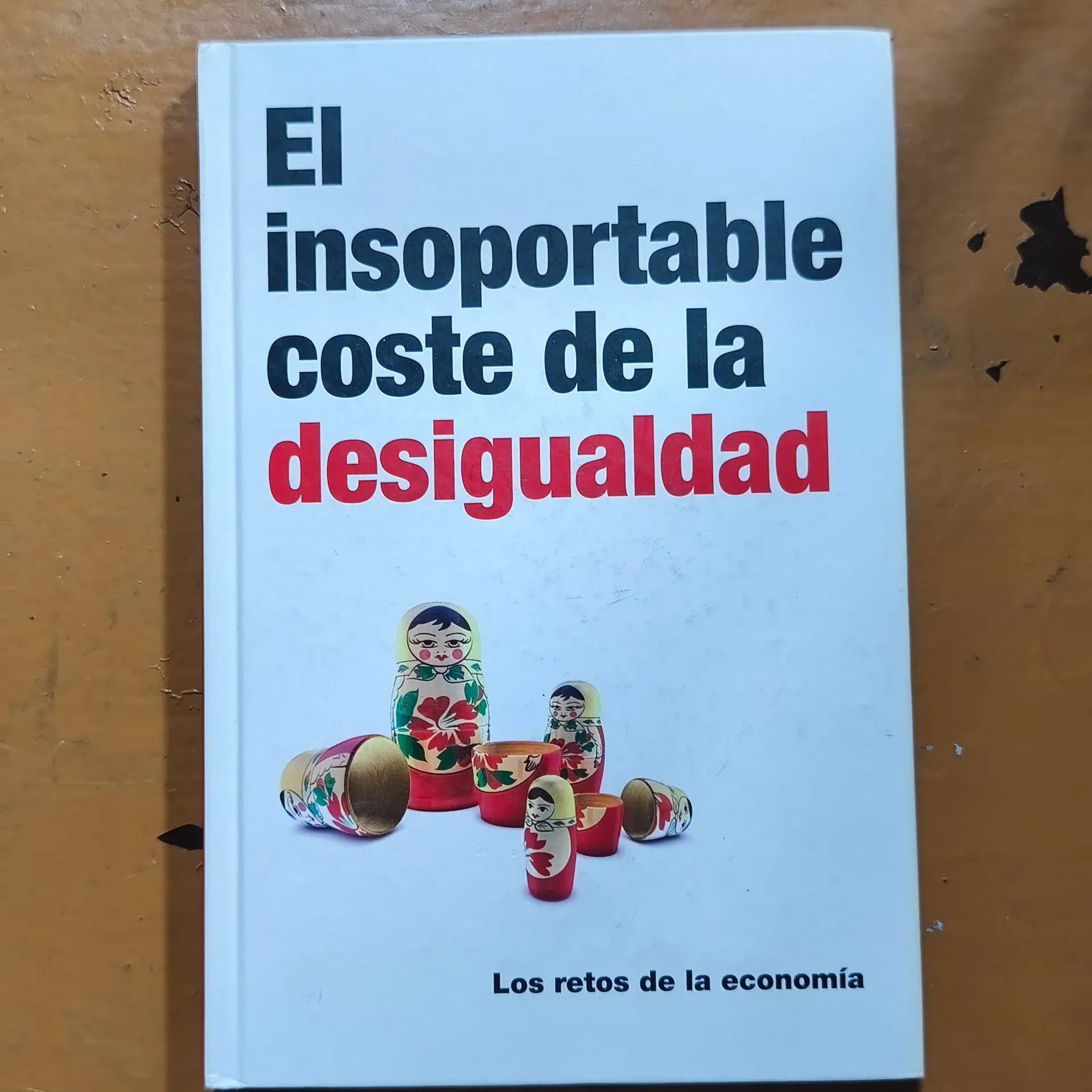 El Insoportable Costo de la Desigualdad - Jordi Guilera Rafecas