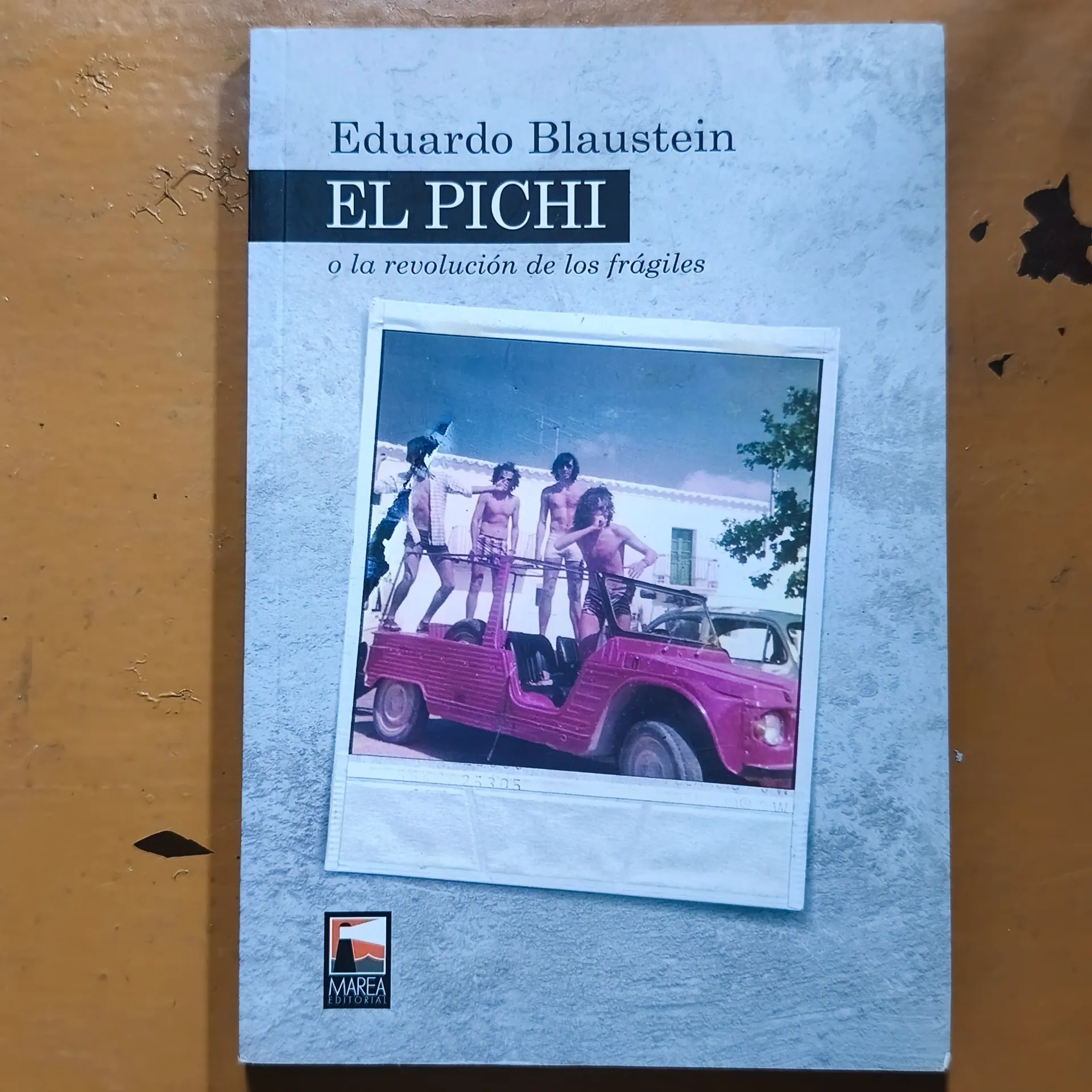 El Pichi - Eduardo Blaustein