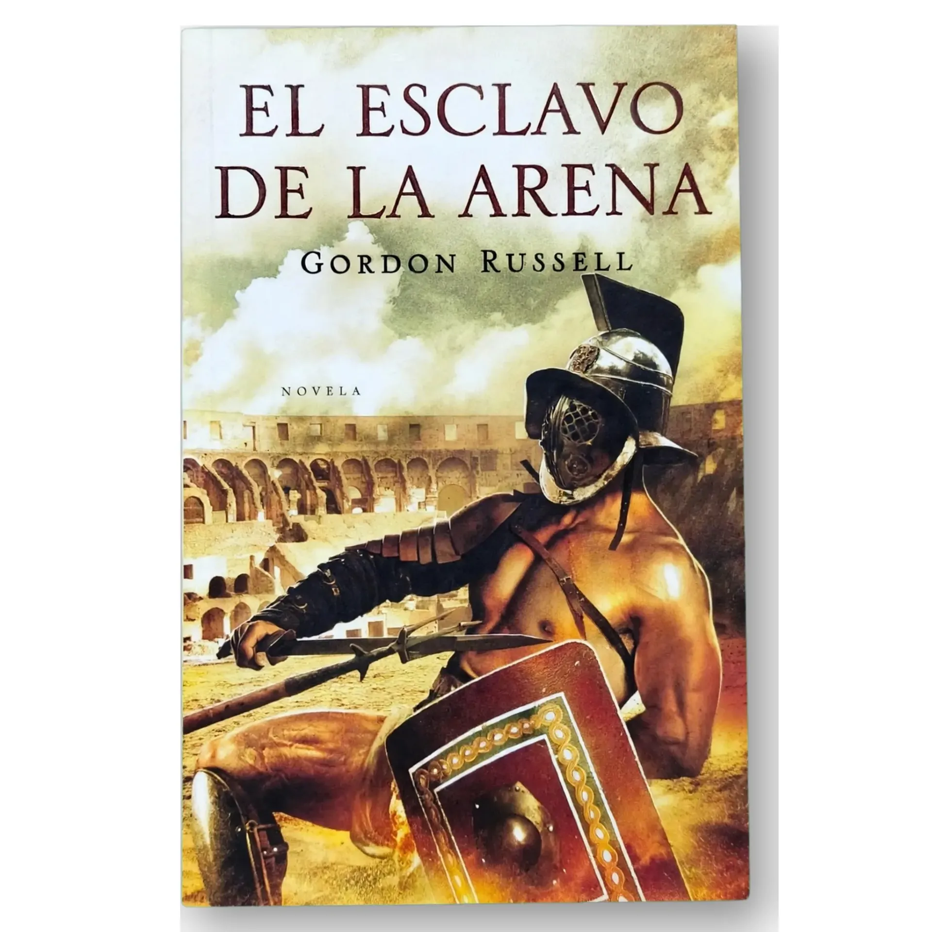 El Esclavo de la Arena - Gordon Rusell