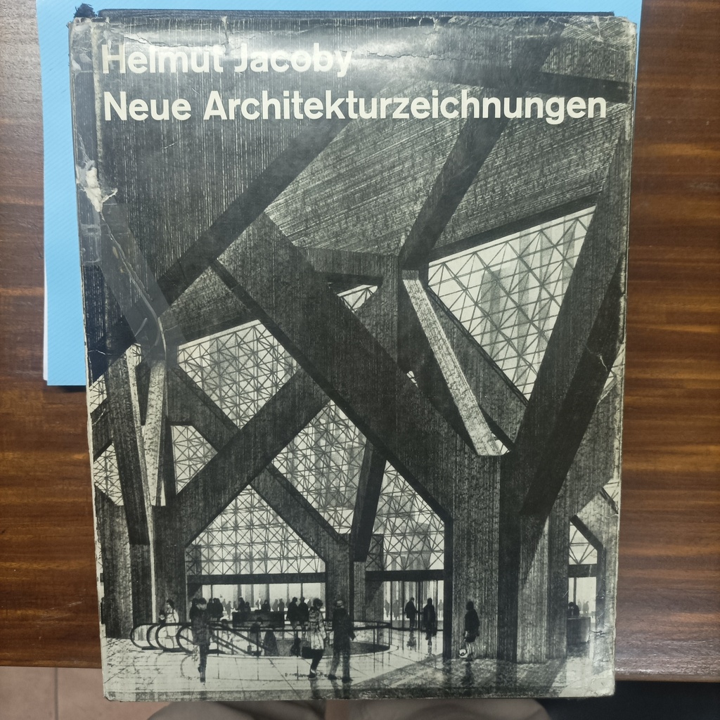 Helmut Jacoby Nuevos dibujos de Arquitectura