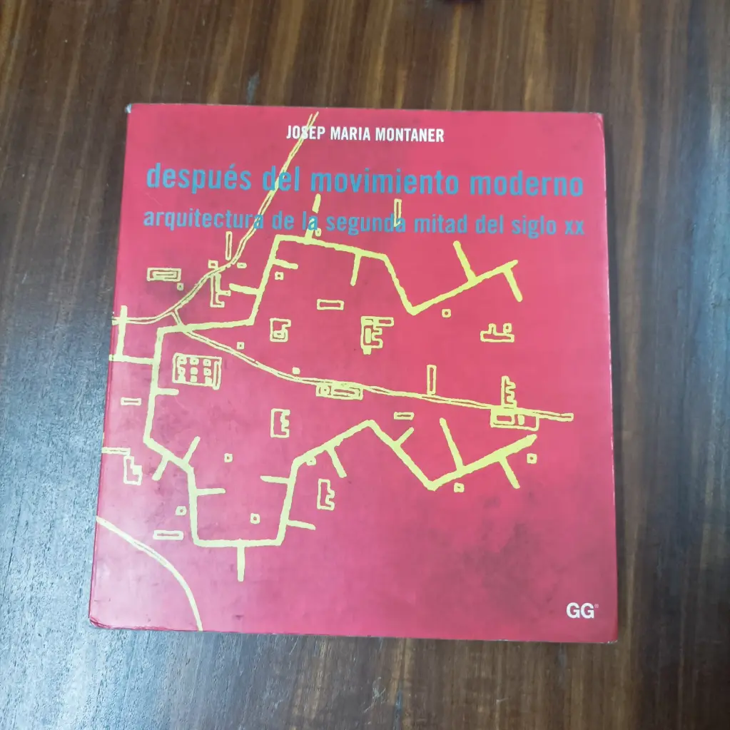 Libro Despues del movimiento moderno - Josep Maria Montaner